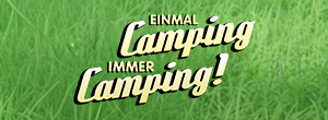 Einmal Camping, immer Camping Gewinnspiel
